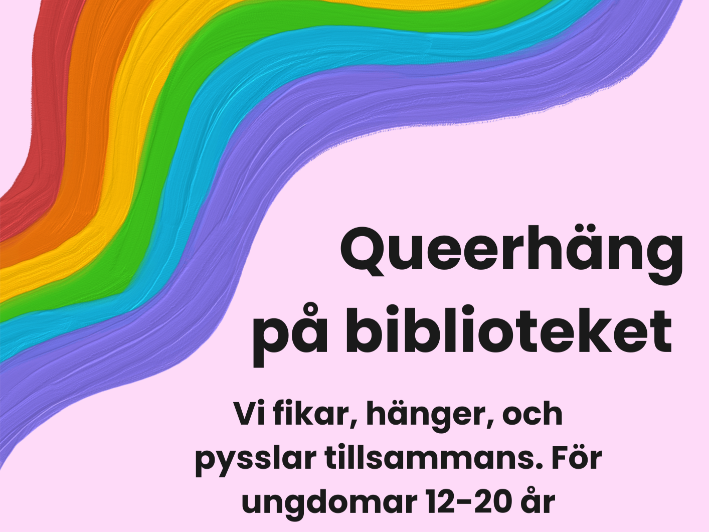 Affisch till Queerhäng på biblioteket.