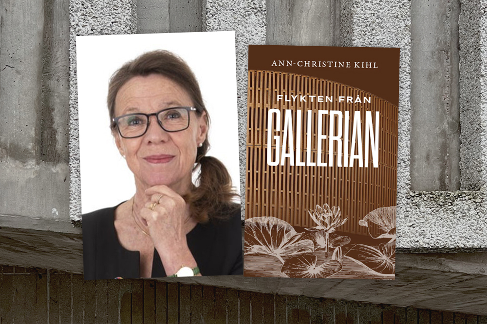 Ann.Christine Kihl och hennes bok "Flykten från gallerian"